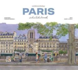 Paris Sketchbook - Nouvelle Ed. 2023 - Fabrice Moireau, Benoît Duteurtre (2023)