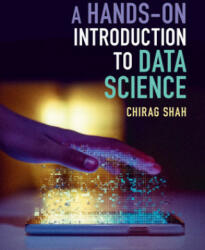 Hands-On Introduction to Data Science - Chirag Shah (2020)