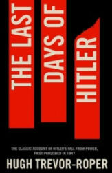 Last Days of Hitler - Hugh Trevor Roper (2012)