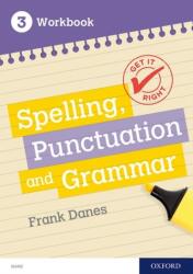 Get It Right: KS3; 11-14: Spelling, Punctuation and Grammar Workbook 3 (ISBN: 9780198421559)