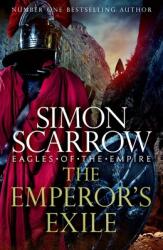 The Emperor's Exile (ISBN: 9781472258441)