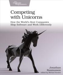 Competing with Unicorns (ISBN: 9781680507232)