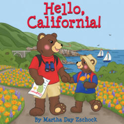 Hello, California! - Martha Zschock (ISBN: 9781641940436)