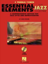 Essential Elements for Jazz Ensemble a Comprehensive Method for Jazz Style and Improvisation (ISBN: 9780793596300)