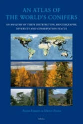 An Atlas of the World's Conifers - Aljos Farjon (ISBN: 9789004211803)