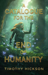 A Catalogue for the End of Humanity - Bk Bass (ISBN: 9781738622405)