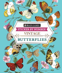Brain Games - Sticker by Number - Vintage: Butterflies - Brain Games, New Seasons (ISBN: 9781639384778)