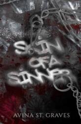 Skin of a Sinner - Avina St. Graves (ISBN: 9780473693046)