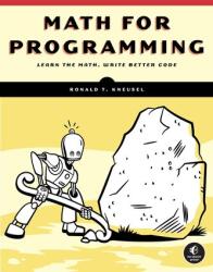 Math for Programming (ISBN: 9781718503588)