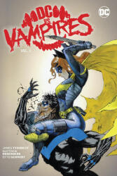 DC vs. Vampires Vol. 2 - Matthew Rosenberg, Otto Schmidt (ISBN: 9781779520296)