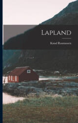 Lapland - Knud Rasmussen (ISBN: 9781015678729)