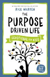 The Purpose Driven Life Devotional for Kids (ISBN: 9780310757726)