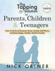 The Tapping Solution for Parents, Children & Teenagers (ISBN: 9781401956066)