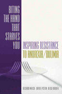 Biting the Hand That Starves You: Inspiring Resistance to Anorexia/Bulimia (ISBN: 9780393703375)