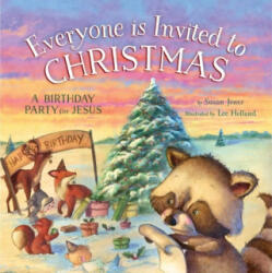 Everyone Is Invited to Christmas - Susan Jones (ISBN: 9781680994100)