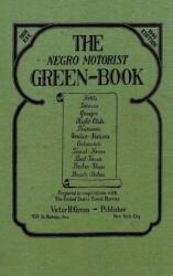 The Negro Motorist Green-Book (ISBN: 9781684116560)