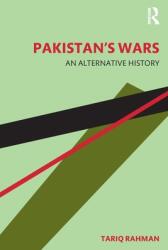 Pakistan's Wars: An Alternative History (ISBN: 9781032184593)
