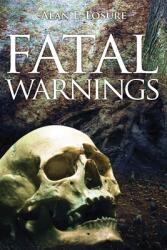 Fatal Warnings (ISBN: 9781957262635)