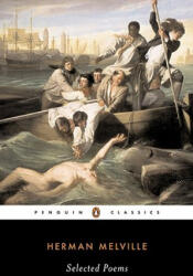 Selected Poems of Herman Melville - Herman Melville, Robert Faggen (ISBN: 9780143039037)