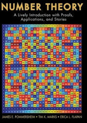 Number Theory - A Lively Introduction with Proofs pplications and Stories (ISBN: 9780470424131)