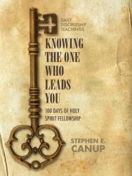 Knowing the One Who Leads You (ISBN: 9781735252902)