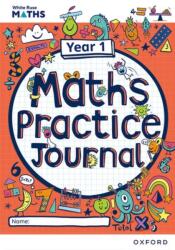 White Rose Maths Practice Journals Year 1 Workbook: Single Copy (ISBN: 9781382044745)