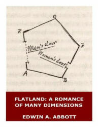 Flatland: A Romance of Many Dimensions (Illustrated) - Edwin A. Abbott (2017)
