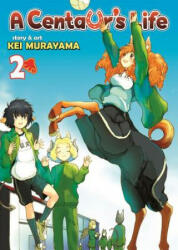 Centaur's Life Vol. 2 - Kei Murayama (2014)