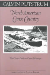 North American Canoe Country - Calvin Rustrum (2000)