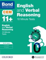 Bond 11+: English & Verbal Reasoning: CEM 10 Minute Tests (2016)
