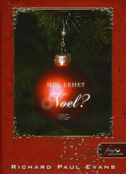 Hol lehet Noel? - KEMÉNY BORÍTÓS (ISBN: 9789632452081)