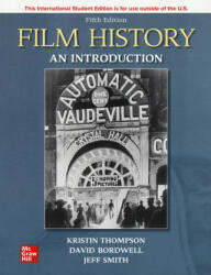 ISE Film History: An Introduction - Kristin Thompson, David Bordwell (ISBN: 9781265924706)