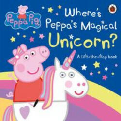 Peppa Pig: Where's Peppa's Magical Unicorn? - Peppa Pig (ISBN: 9780241412046)