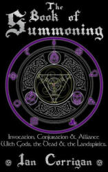 Book of Summoning - Ian Corrigan (ISBN: 9781105454462)