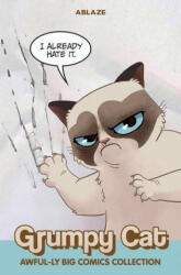 Grumpy Cat Awful-ly Big Comics Collection - Royal Mcgraw, Elliott Serrano (ISBN: 9781950912254)