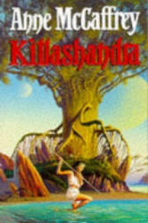 Killashandra - Anne McCaffrey (1986)