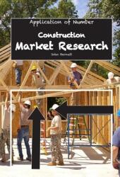 Application of Number: Construction - MARKET RESEARCH (ISBN: 9781842854518)