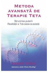 Metoda avansată de Terapie Teta (2013)