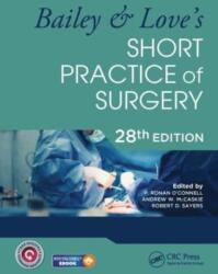 Bailey & Love's Short Practice of Surgery - 28th Edition (2023)