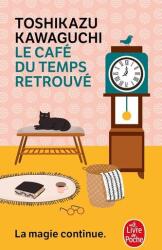Le Cafe du temps retrouve (2023)