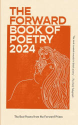 Forward Book of Poetry 2024 - Various Poets (2023)