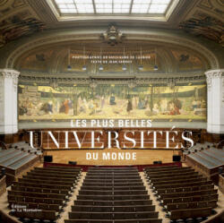 Les Plus belles universités du monde - Guillaume de Laubier, Jean Serroy (ISBN: 9782732466446)