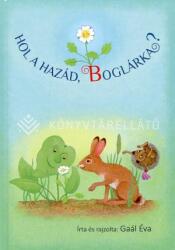 Hol a hazád, Boglárka? (ISBN: 9786155446856)