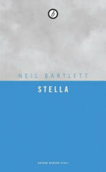 Neil Bartlett - Stella - Neil Bartlett (ISBN: 9781783198368)