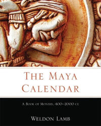Maya Calendar - Weldon Lamb (ISBN: 9780806155692)