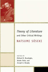 Theory of Literature and Other Critical Writings - Natsume Soseki (ISBN: 9780231146579)