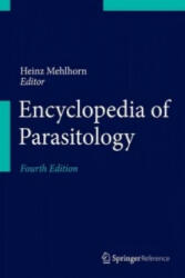 Encyclopedia of Parasitology - Heinz Mehlhorn (ISBN: 9783662439777)