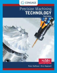 Precision Machining Technology - Hoffman, Peter (ISBN: 9781337795302)