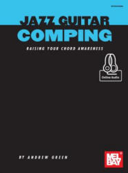 JAZZ GUITAR COMPING - Andrew Green (ISBN: 9780786698783)