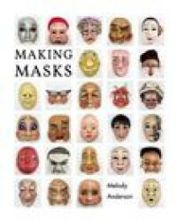 Making Masks - Anderson Melody Anderson (ISBN: 9781034999676)